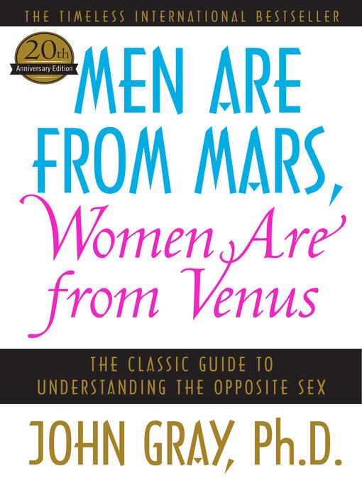 John Gray创作的Men Are from Mars, Women Are from Venus作品的详细信息 - 可供借阅